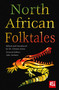 North African Folktales by J.K. Jackson, Christa Jones, 9781835622568