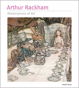 Arthur Rackham Masterpieces of Art by Joseph Simas, 9781835622872