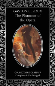 The Phantom of the Opera - 9781835625668 by Gaston Leroux, Emma Bielecki, 9781835625668