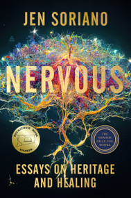 Nervous (Essays on Heritage and Healing) - 9780063230149 by Jen Soriano, 9780063230149
