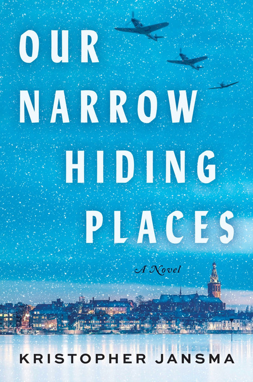 Our Narrow Hiding Places (A Novel) - 9780063352902 by Kristopher Jansma, 9780063352902