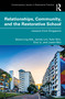 Relationships, Community, and the Restorative School (Lessons from Singapore) by Seow-Ling Kek, James Lim, Tyler Sim, Enci Li, Justin Mui, 9781032491738