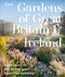 RHS Gardens of Great Britain and Ireland (Your Guide to 100 of the Most Beautiful Gardens) by Royal Horticultural Society, 9780241722602