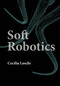 Soft Robotics by Cecilia Laschi, 9780262049740