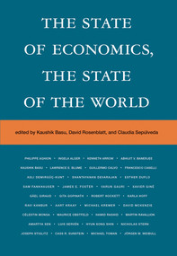 The State of Economics, the State of the World - 9780262554077 by Kaushik Basu, David Rosenblatt, Claudia Sepulveda, Shantayanan Devarajan, Karla Hoff, 9780262554077