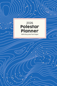Polestar Planner 2026 by Ruth Porter, 9781551861470
