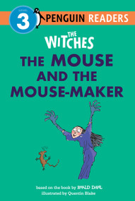 The Witches: The Mouse and the Mouse-Maker - 9798217049103 by Roald Dahl, Quentin Blake, 9798217049103