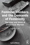 Feminist Thinkers and the Demands of Femininity (The Lives and Work of Intellectual Women) - 9781032413167 by Lori Jo Marso, 9781032413167