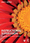 Instructional Supervision (Applying Tools and Concepts) by Sally J. Zepeda, 9781032638003