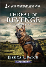 Threat of Revenge - 9781335906199 by Jessica R. Patch, 9781335906199