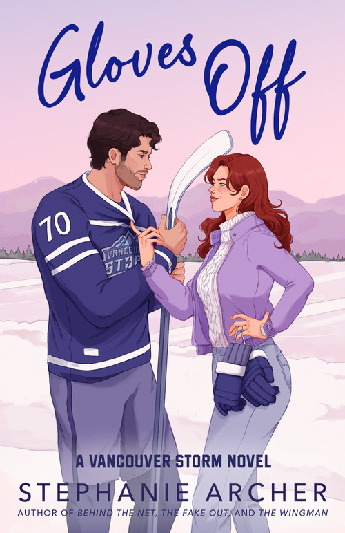 Gloves Off (A Vancouver Storm Novel) by Stephanie Archer, 9798217091157