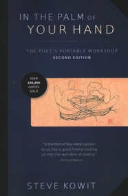 In the Palm of Your Hand (A Poet's Portable Workshop) - 9781684752737 by Steve Kowit, 9781684752737