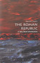 The Roman Republic (A Very Short Introduction) by David M. Gwynn, 9780199595112