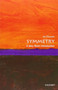 Symmetry (A Very Short Introduction) by Ian Stewart, 9780199651986