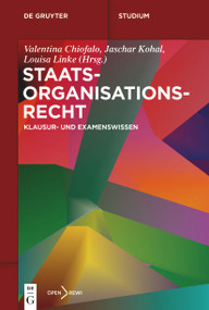 Staatsorganisationsrecht (Klausur- und Examenswissen) (German Edition) by , 9783110786903