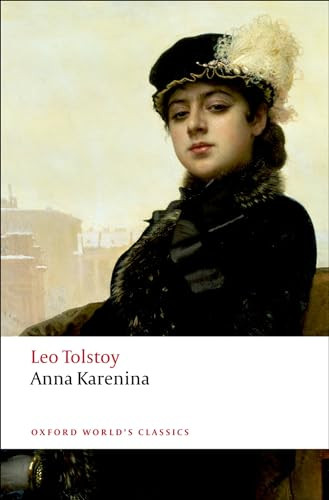 Anna Karenina - 9780199536061 by Leo Tolstoy, Louise and Aylmer Maude, W. Gareth Jones, 9780199536061