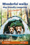 Wonderful Walks from Dog-Friendly Campsites on a Budget by Anna Chelmicka, 9781787119444