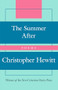 The Summer After (Poems) by Christopher Hewitt, 9781641774536