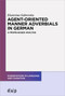 Agent-Oriented Manner Adverbials in German (A Frame-Based Analysis) by Ekaterina Gabrovska, 9783110754964
