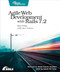Agile Web Development with Rails 7.2 by Sam Ruby, Dave Thomas, 9798888651049