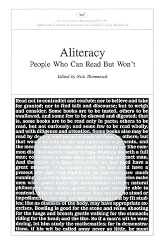 Aliteracy: (People Who Can Read but Won't) by Nick Thimmesch, 9780844722474