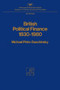 British Political Finance 1830-1980 by Michael Pinto-Duschinsky, 9780844734521