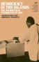 Democracy in the Islands: (Micronesian Plebiscites of 1983) by Austin Ranney, 9780844735764