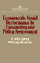 Econometric Model Performance in Forecasting and Policy Assessment by Allen W. Spivey, 9780844733272