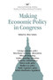 Making Economic Policy in Congress by Allen Schick, 9780844735351