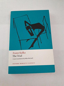 The Trial - 9780199238293 by Franz Kafka, Mike Mitchell, Ritchie Robertson, 9780199238293