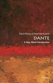 Dante (A Very Short Introduction) by Peter Hainsworth, David Robey, 9780199684779
