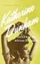 Katherine Dunham (Dance and the African Diaspora) by Joanna Dee Das, 9780190264871