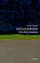 Secularism (A Very Short Introduction) by Andrew Copson, 9780198747222