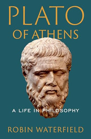 Plato of Athens (A Life in Philosophy) - 9780197797211 by Robin Waterfield, 9780197797211