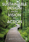 Sustainable Design from Vision to Action by Jeremy Faludi, 9781032824741