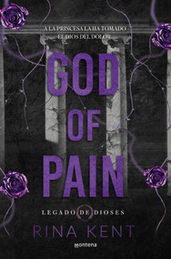 God of Pain (Spanish Edition) by Rina Kent, 9788410395763