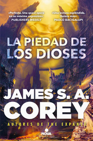 La piedad de los dioses / The Mercy of Gods (Spanish Edition) by James S. A. Corey, 9788419260482