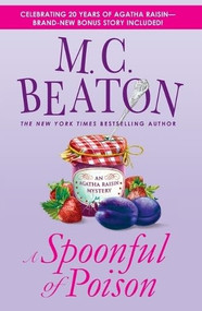 A Spoonful of Poison (An Agatha Raisin Mystery) by M. C. Beaton, 9781250394118