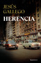 Herencia/ Inheritance (Spanish Edition) by Jesús Gallego, 9788410274525