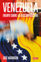 Venezuela: Ensayo sobre la descomposición / Venezuela: An Essay on Decomposition (Spanish Edition) by José Natanson, 9788419951960