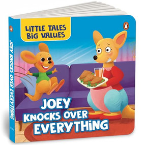Little Tales Big Values:  Joey Knocks Over Everything (Delightful Stories Instilling Values and Morals | Book for 3+ [Penguin Early Learning Series]) by Penguin Books, 9789815233421