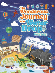 The Wonderous Journey of a Water Drop by Rong Wang, 9781487813024