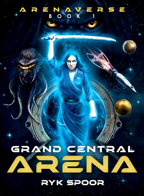 Grand Central Arena - 9781592116225 by Ryk E. Spoor, 9781592116225