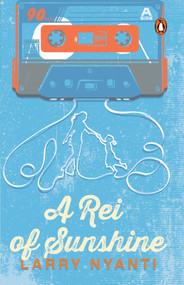 A Rei of Sunshine by Larry Nyanti, 9789815204995