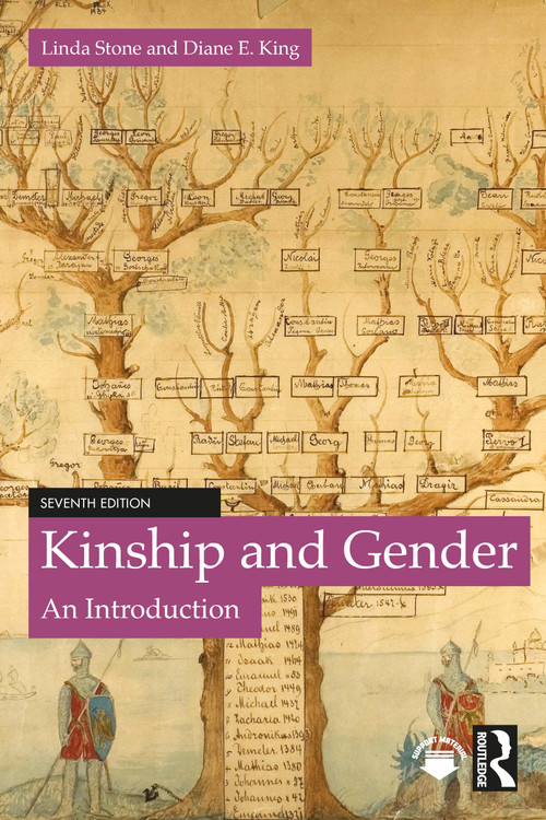 Kinship and Gender (An Introduction) by Linda Stone, Diane E. King, 9781032495071