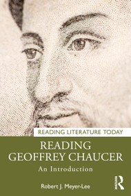 Reading Geoffrey Chaucer (An Introduction) by Robert J. Meyer-Lee, 9781032225777