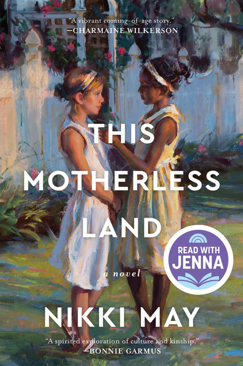 This Motherless Land (A Novel) - 9780063084308 by Nikki May, 9780063084308