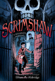 Scrimshaw: A Deephaven Mystery - 9780063283220 by Ethan M. Aldridge, 9780063283220