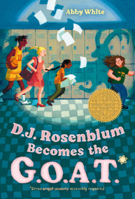 D.J. Rosenblum Becomes the G.O.A.T. by Abby White, 9781646145652