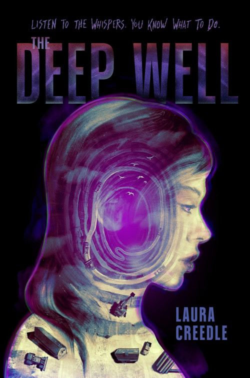 The Deep Well by Laura Creedle, 9780063359130